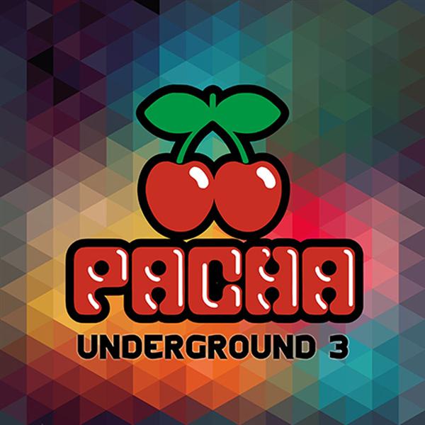 PACHA UNDERGROUND 3 THE BEST OF