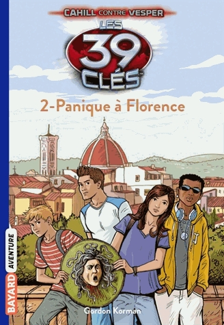 Les 39 clés Saison 2 Tome 12 - Panique à Florence