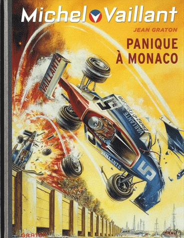 Michel Vaillant Tome 47 - Panique à Monaco