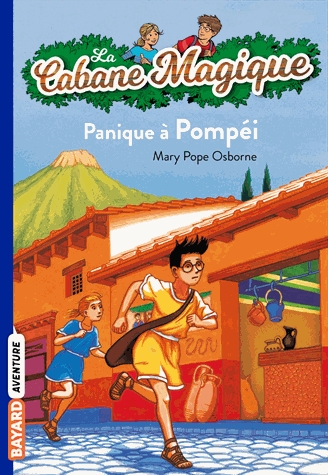 La Cabane Magique Tome 8 - Panique à Pompéi