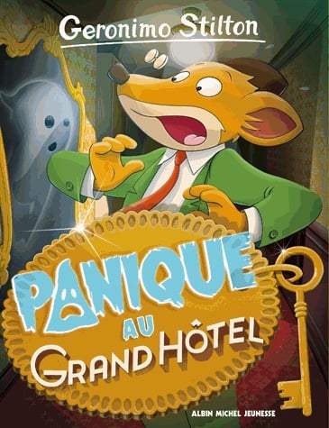 Geronimo Stilton Tome 49 - Panique au Grand Hôtel