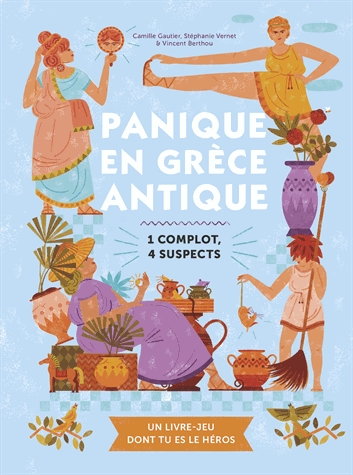 Panique en Grèce antique - 1 complot, 4 suspects