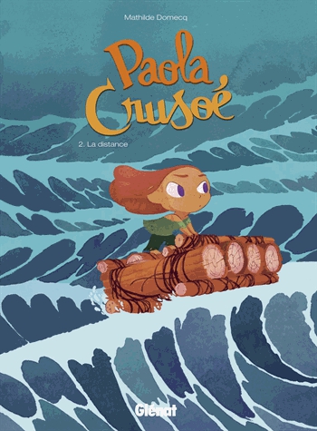 Paola Crusoé Tome 2 - La distance