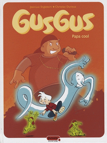 GusGus Tome 2 - Papa cool