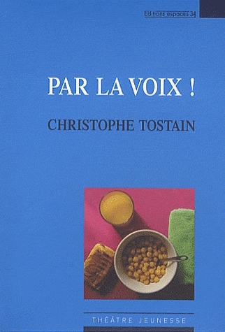 Par la voix !