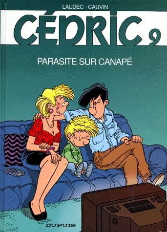 Cédric Tome 9 - Parasite sur canapé