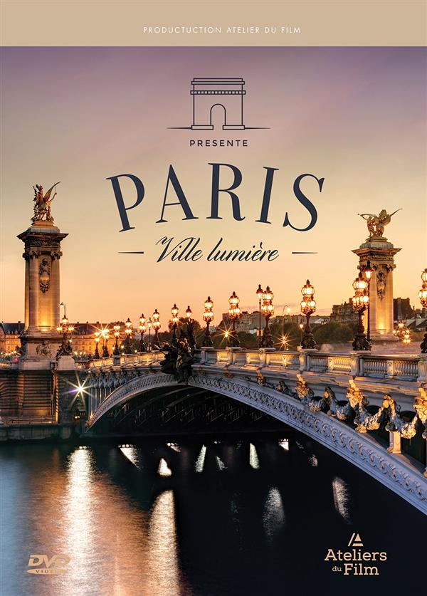 PARIS - VILLE LUMIERE