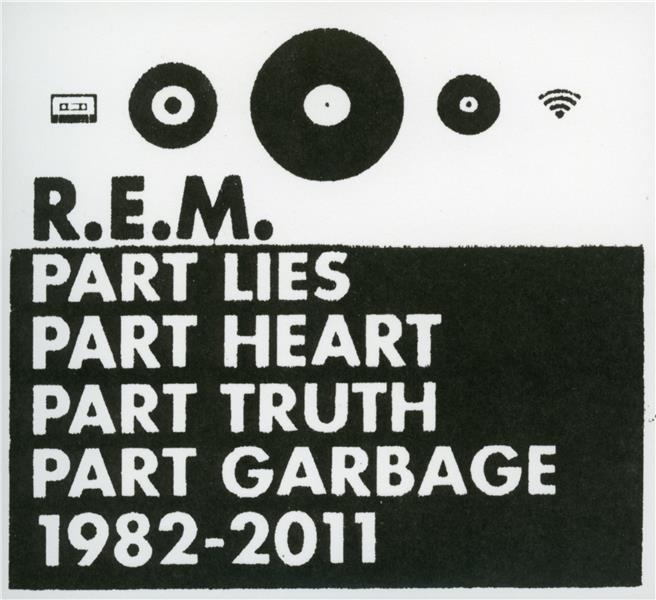 PART LIES, PART HEART, PART TRUTH, PART GARBAGE 1982-2011