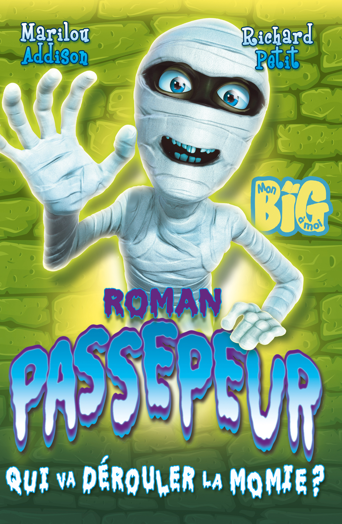 Roman Passepeur Tome 1 - Qui va dérouler la momie ?