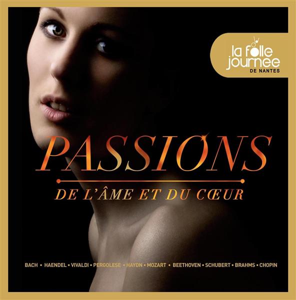 PASSIONS - DE L'AME ET DU COEUR