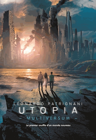 Multiversum Tome 3 - Utopia