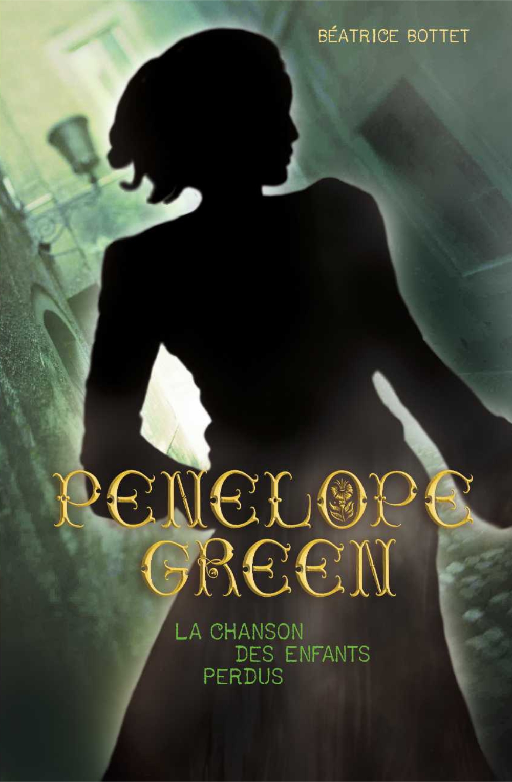 Penelope Green (Tome 1) - La chanson des enfants perdus