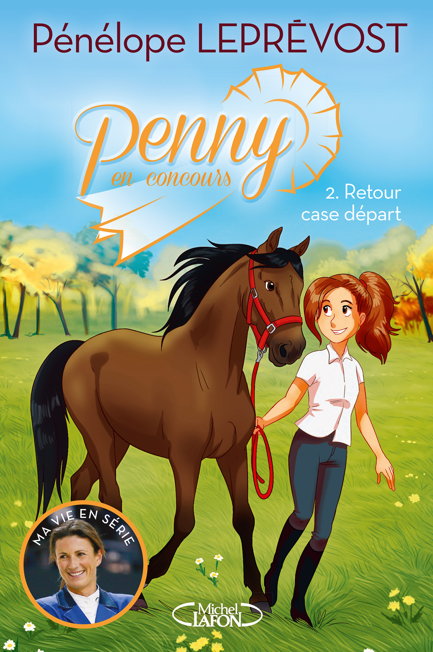 Penny en concours - tome 2 Retour case départ
