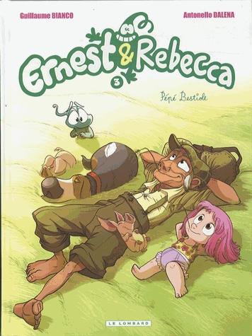 Ernest et Rebecca Tome 3 - Pépé Bestiole