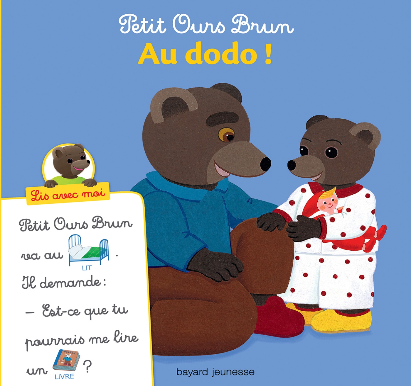 Petit Ours Brun, Lis avec moi - Au dodo !