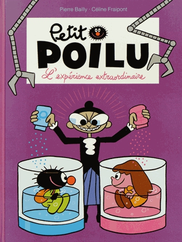 Petit Poilu Tome 15 - L'expérience extraordinaire