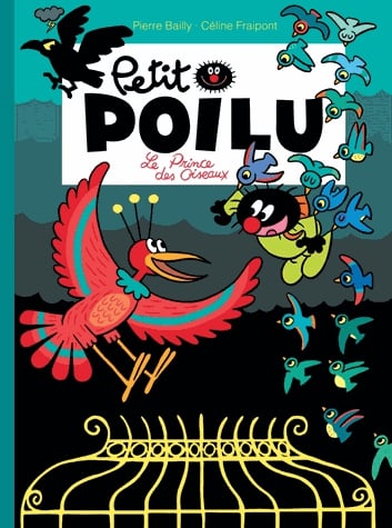 Petit Poilu Tome 19 - Le Prince des Oiseaux