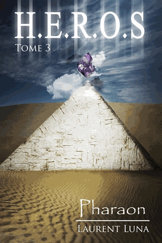 H.E.R.O.S Tome 3 - Pharaon