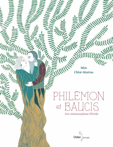 Philemon et Baucis - Une métamorphose d'Ovide