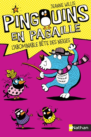Pingouins en pagaille Tome 3 - L'abominable bête des neiges