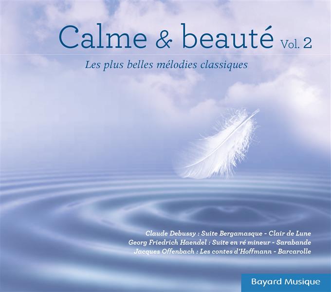Calme et beauté - Volume 2