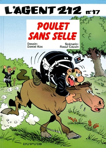L'agent 212 Tome 17 - Poulet sans selle