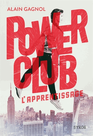 Power Club Tome 1 - L'apprentissage