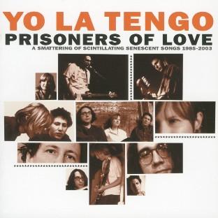 PRISONERS OF LOVE 1985-2003