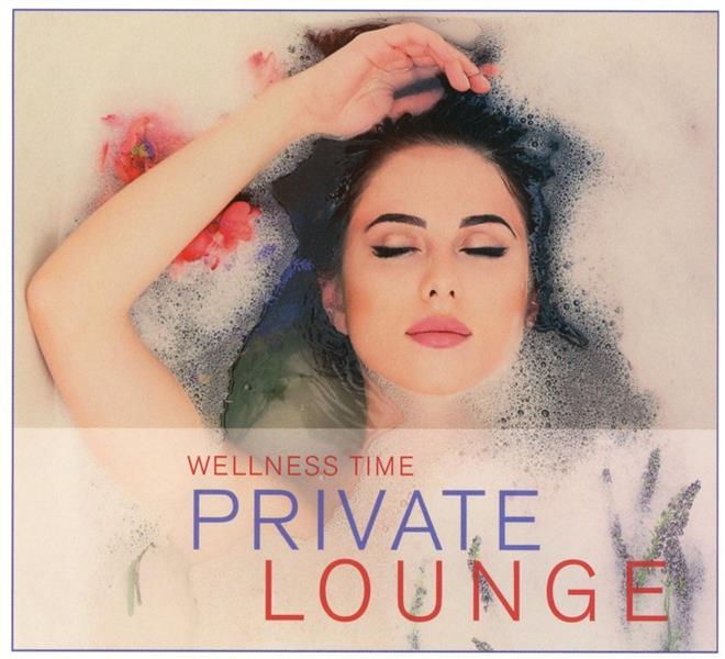 PRIVATE LOUNGE: WELLNESS TIME