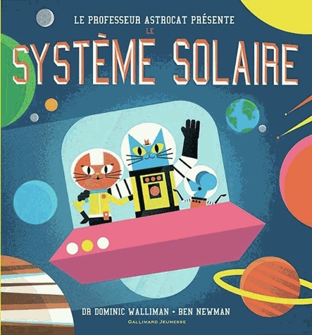 Le professeur Astrocat présente le système solaire