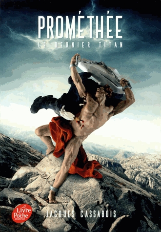 Prométhée - Le dernier Titan