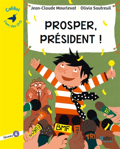 Prosper, président ! - Niveau 4