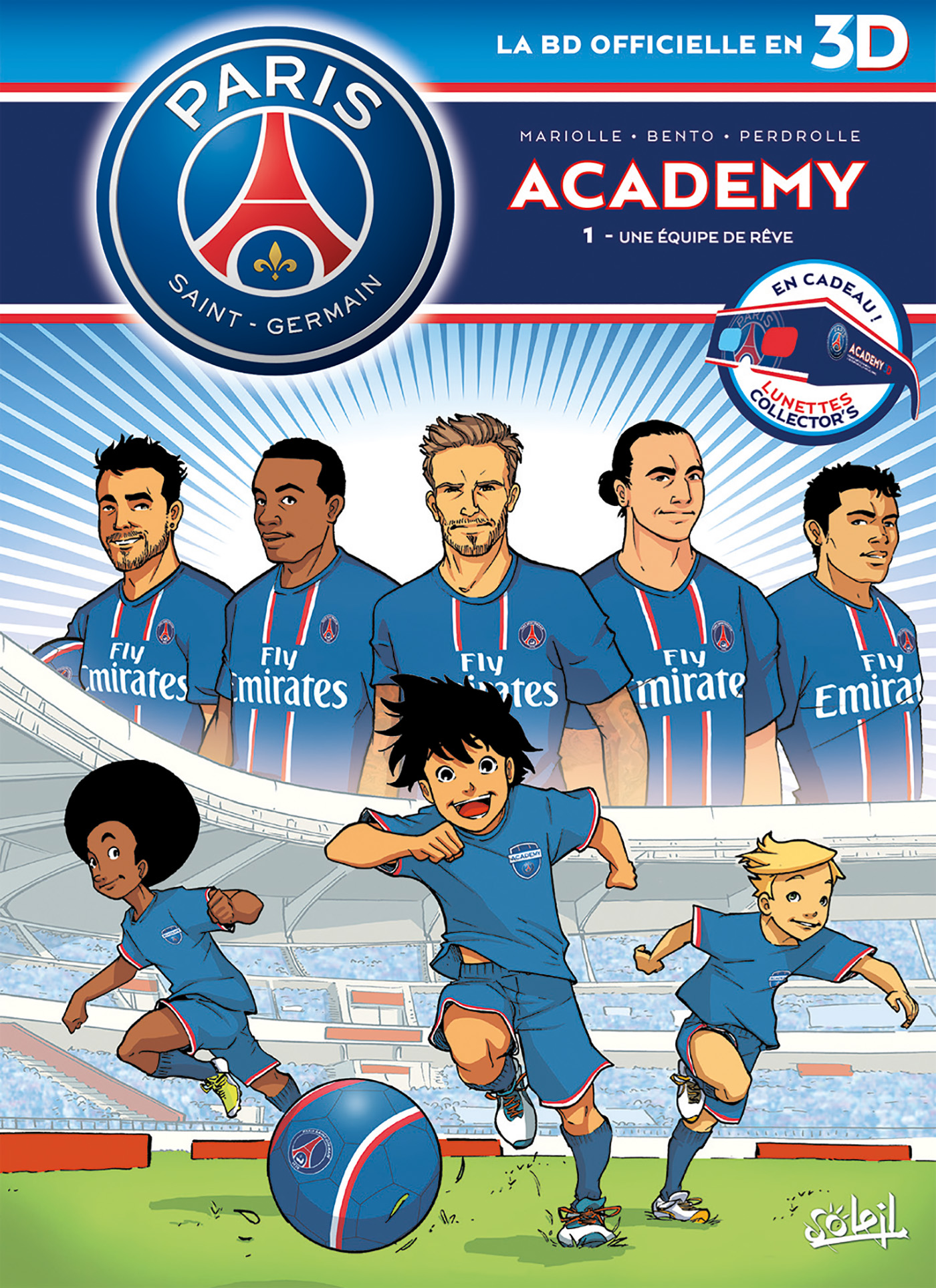 PSG Academy Tome 1 - Une équipe de rêve