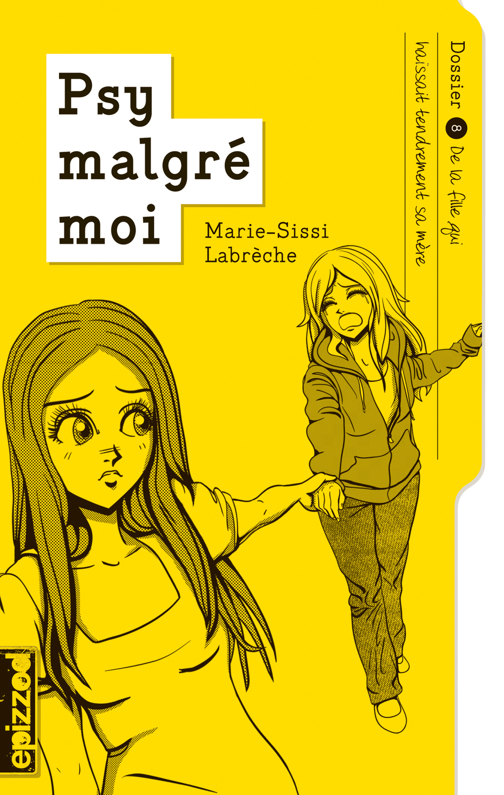 De la fille qui haïssait tendrement sa mère