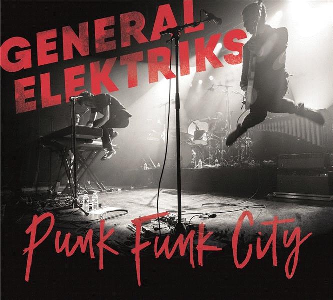 PUNK FUNK CITY LIVE