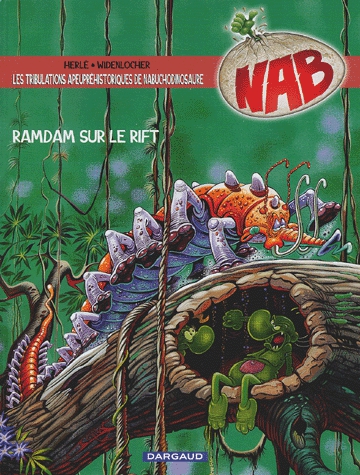 Nab Tome 8 - Ramdam sur le rift