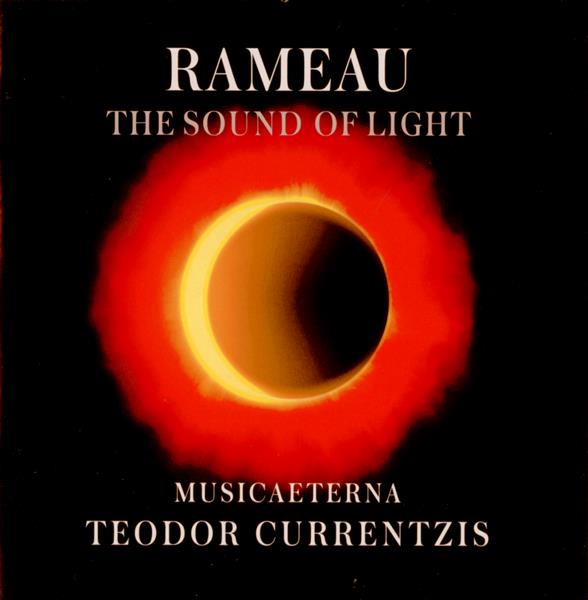 RAMEAU - THE SOUND OF LIGHT