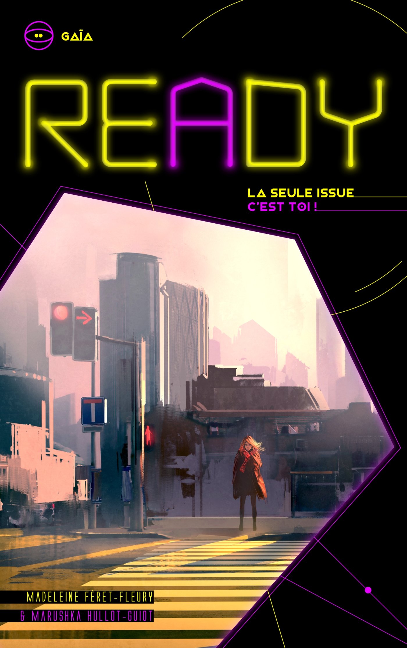 READY - Gaïa - La seule issue, c'est toi