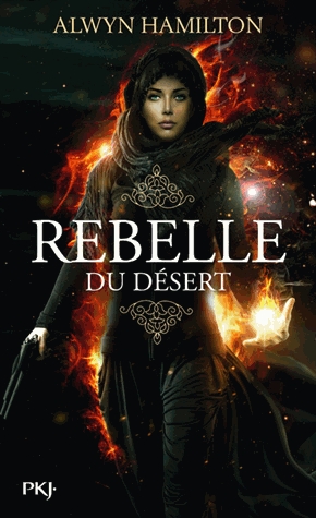 Rebelle du désert Tome 1