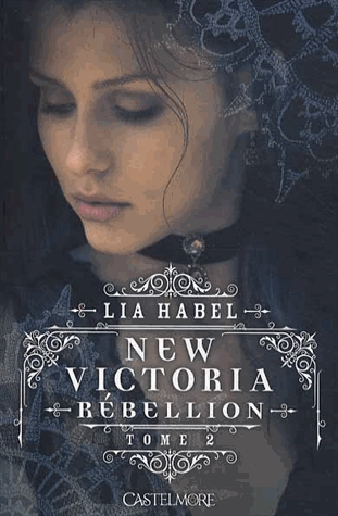 New Victoria Tome 2 - Rébellion