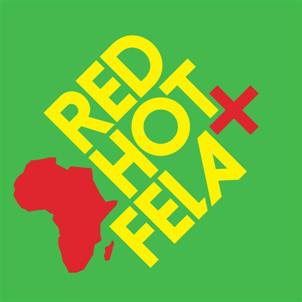 RED HOT/FELA