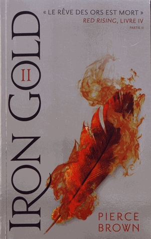 Red Rising Tome 5 - Iron Gold