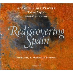 REDISCOVERING SPAIN : FANTASIAS, DIFERENCIAS & GLOSAS