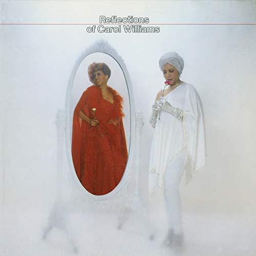 REFLECTIONS OF CAROL WILLIAMS