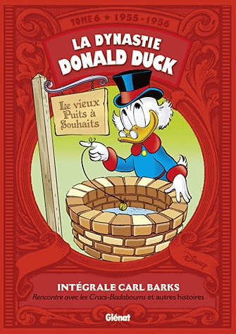 La dynastie Donald Duck Tome 6 - Rencontre avec les Cracs-badaboums et autres histoires