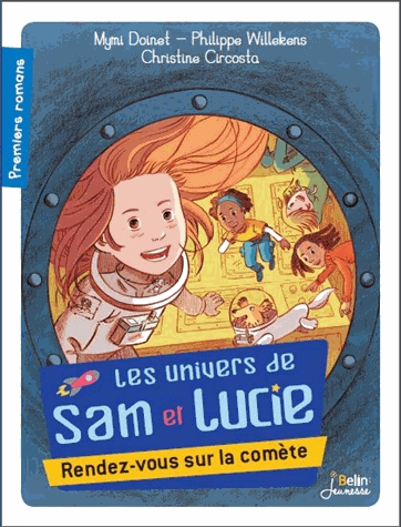 Les univers de Sam et Lucie Tome 1 - Rendez-vous sur la comète