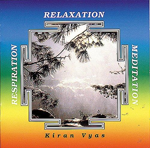 RESPIRATION, RELAXATION, MEDITATION