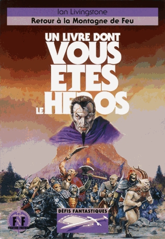 Défis fantastiques Tome 16 - Retour à la montagne de feu