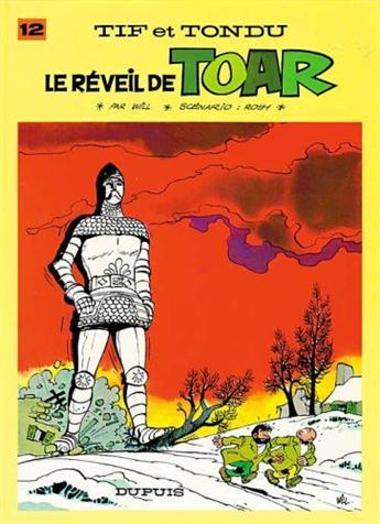 Tif et Tondu Tome 12 - Le réveil de Toar