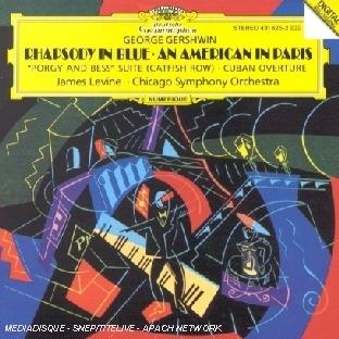 RHAPSODY IN BLUE AN AMERICAN IN PARIS PORGY AND BESS SUITE;CUBAN OVERTURE